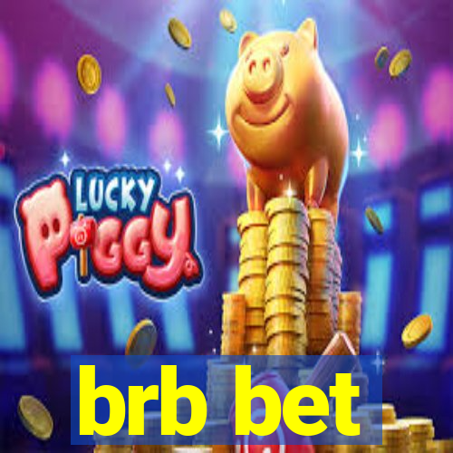 brb bet